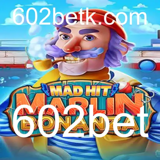 Descubra o Mundo do Jogo MadHitMarlinBonanza na 602bet